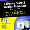 Adobe Creative Suite 5 Design Premium All In One For Dummies