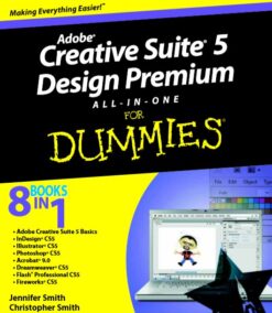 Adobe Creative Suite 5 Design Premium All In One For Dummies
