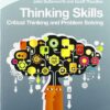 Thinking Skills Critical Thinking and Problem Solving Second Edition