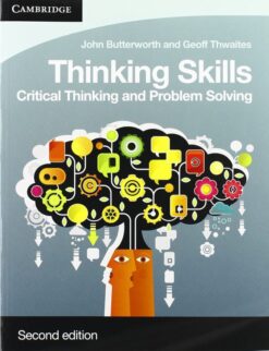 Thinking Skills Critical Thinking and Problem Solving Second Edition