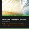 Buy Python Data Visualization Cookbook Second Edition £0.99