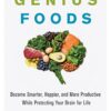 Genius Foods Become Smarter Happier 99p