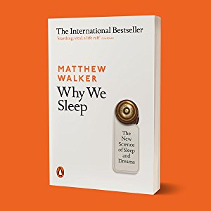 Why We Sleep ebook by Matthew Walker 