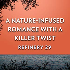 A Nature-Infused Romance With A Killer Twist