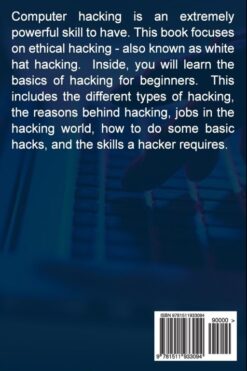 Computer Hacking A beginners guide to computer hacking how to hack internet skills Free eBook