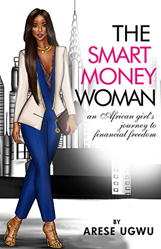 The-Smart-Money-Woman-by-Arese-Ugwu