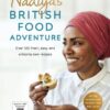 Nadiya's British Food Adventure