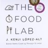 The-Food-Lab-Better-Home-Cooking-Through-Science