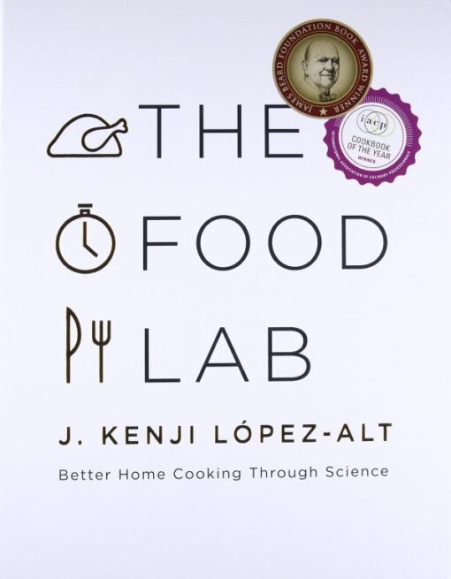 The-Food-Lab-Better-Home-Cooking-Through-Science