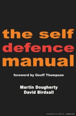 The Self Defence Manual