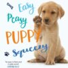 Easy-Peasy-Puppy-Squeezy-Puppy Training-Kindle-Edition