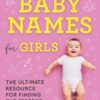 The Best Baby Names for Girls - Emily Larson eBook