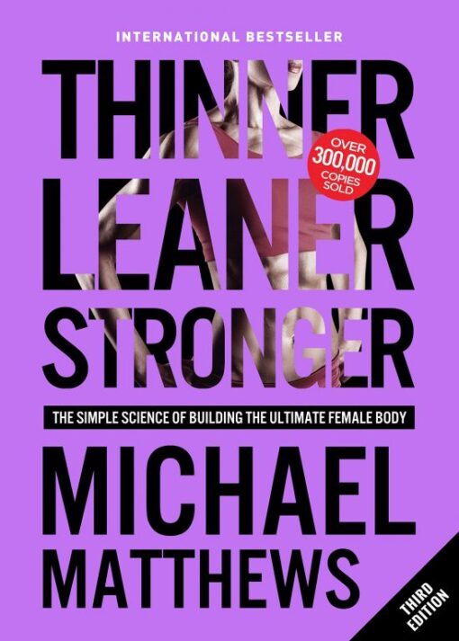 Thinner-Leaner-Stronger-The-Simple-Science-of-Building-the-Ultimate-Female-Body-Kindle-Edition