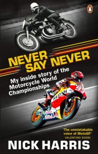 Never Say Never Motorcycle World Championships Kindle Edition