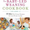 The Baby Led Weaning Cookbook Volume 2 eBook
