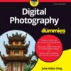 Digital Photography For Dummies - Julie Adair King eBook