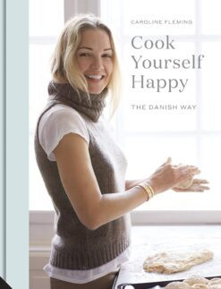Cook Yourself Happy The Danish Way eBook