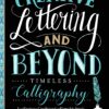 Creative Lettering and Beyond Laura Lavender