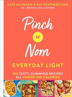 Pinch of Nom Everyday Light Recipes Slimming