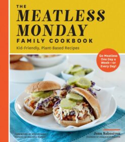 The Meatless Monday Family Cookbook Kindle Edition