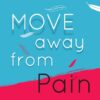 MOVE Away from Pain eBook