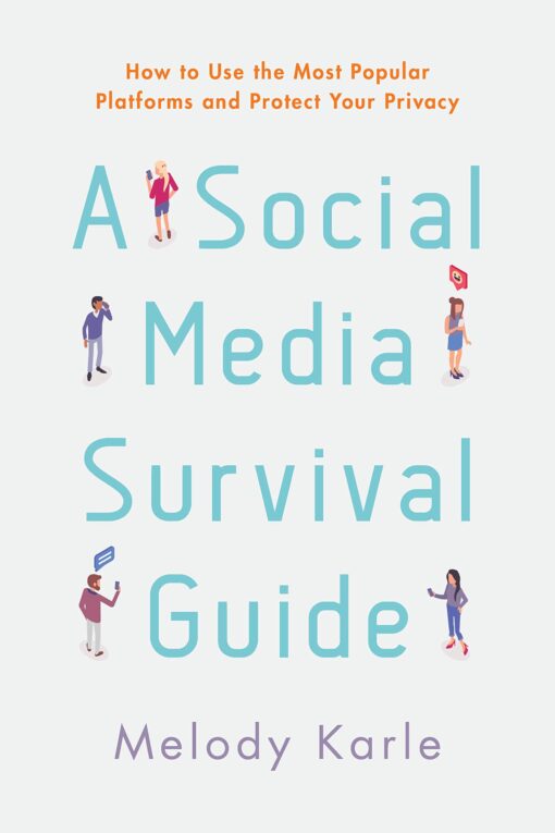 Social Media Survival Guide - Melody
