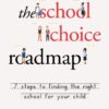 The School Choice Roadmap - Andrew Campanella eBook
