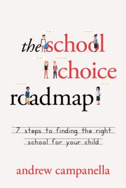 The School Choice Roadmap - Andrew Campanella eBook
