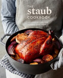 Staub Cookbook Modern Recipes Classic eBook
