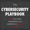 The Cybersecurity Playbook - Allison Cerra eBook