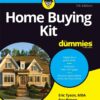 Home Buying Kit For Dummies - Eric Tyson eBook