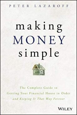Making Money Simple - Peter Lazaroff eBook