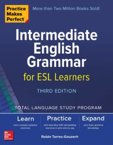 Practice Makes Perfect_ Intermediate English Grammar - Robin Torres-Gouzerh-eBook