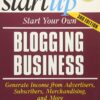 Start Your Own Blogging Business - eBook