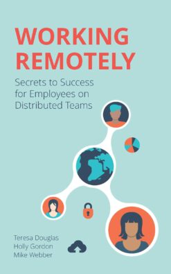 Working Remotely - Teresa Douglas eBook