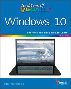 Teach Yourself VISUALLY Windows 10 - Paul McFedries eBook
