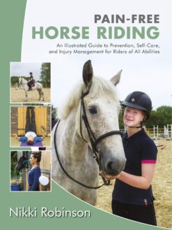 Pain-Free Horse Riding - Nikki Robinson eBook