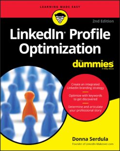 LinkedIn Profile Optimisation For Dummies 2nd Edition