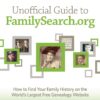 Unofficial Guide to FamilySearch.org - Dana McCullough eBook