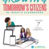 Growing Tomorrow's Citizens in Today's Classrooms eBook
