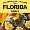 All-Time-Favorite Recipes From Florida Cooks eBook