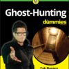 Ghost-Hunting For Dummies eBook