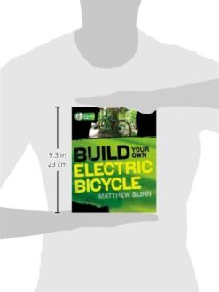 Build Your Own Electric Bicycle (TAB Green Mentor Guides)