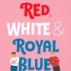 Red, White & Royal Blue ebook